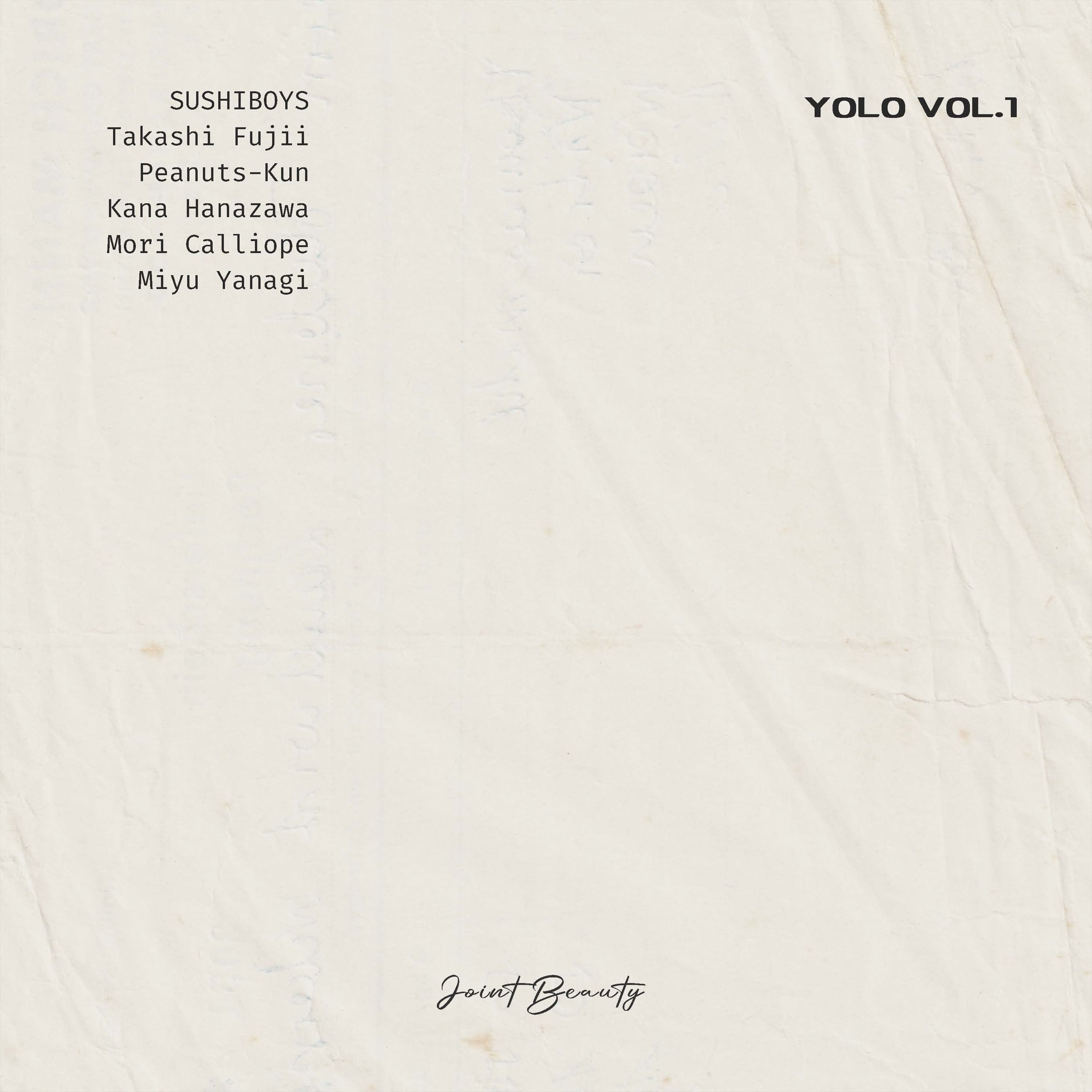 Joint Beauty New EP「YOLO Vol.1」 フライヤー